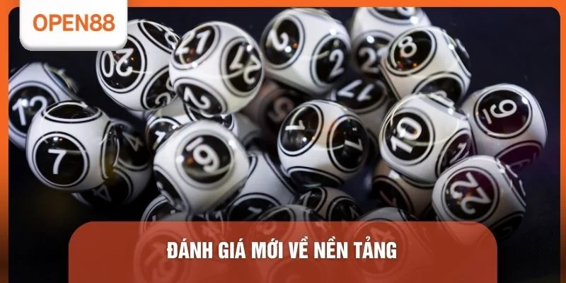 Đánh giá mới về nền tảng